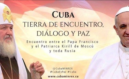 ¡FINALMENTE! Bajo el signo del martirio de miles de cristianos, el histórico abrazo en Cuba entre el Papa Francisco y el Patriarca Cirilo