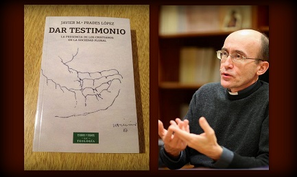 EL VÉRTIGO DEL TESTIMONIO. La obra del teólogo Prades se presenta en varios países de América Latina. El desafío de transmitir la fe a las nuevas generaciones