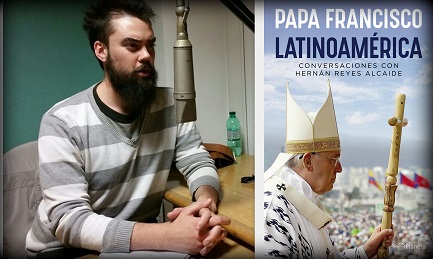 Hernán Reyes en los estudios de Radio Vaticana y la tapa del libro entrevista al Papa